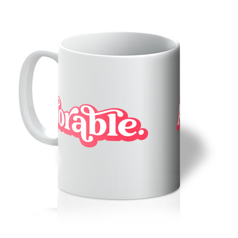 Adorable. Mug