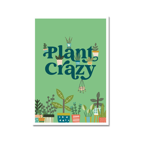 Plant Crazy Fine Art Print