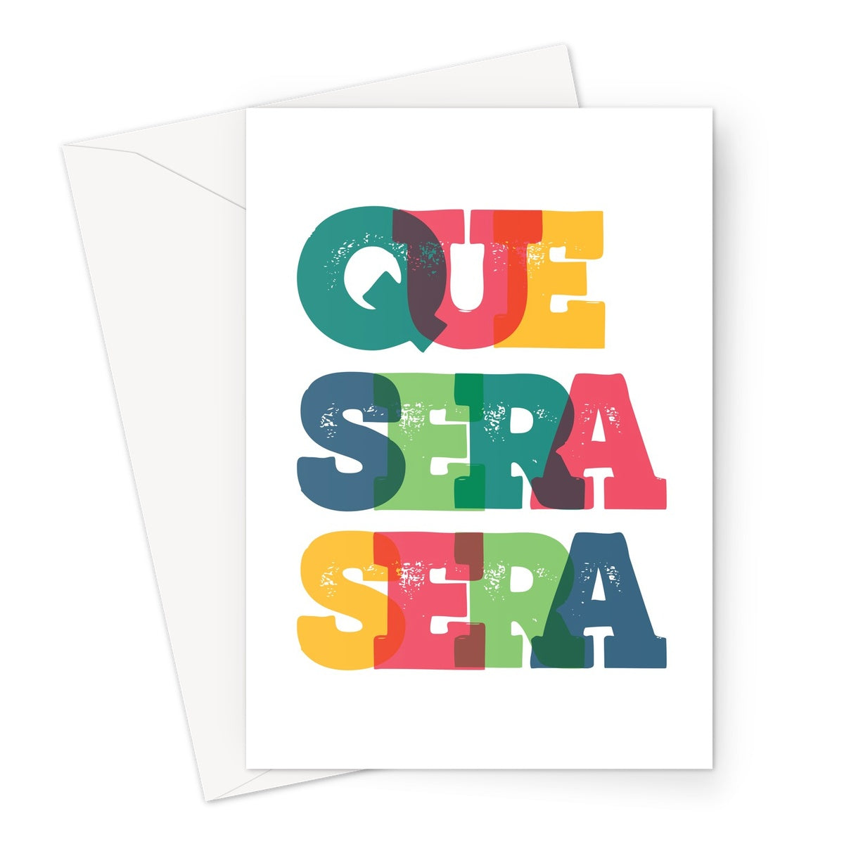 Que Sera Sera Greeting Card