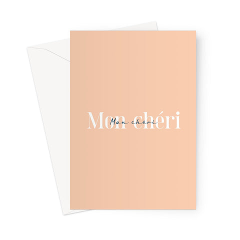 Mon Chéri Greeting Card