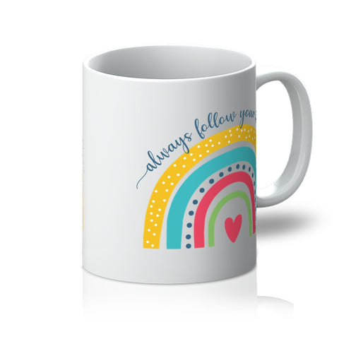 Follow Your Dreams Mug