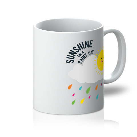 Sunshine on a rainy day Mug