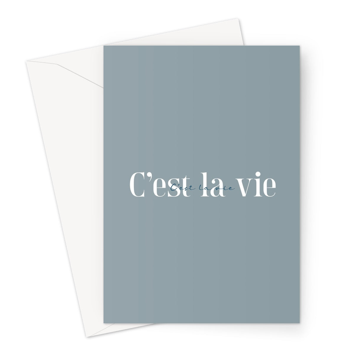 C'est La Vie Greeting Card
