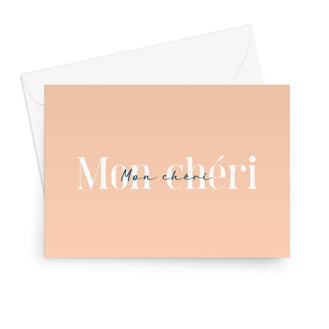 Mon Chéri Greeting Card