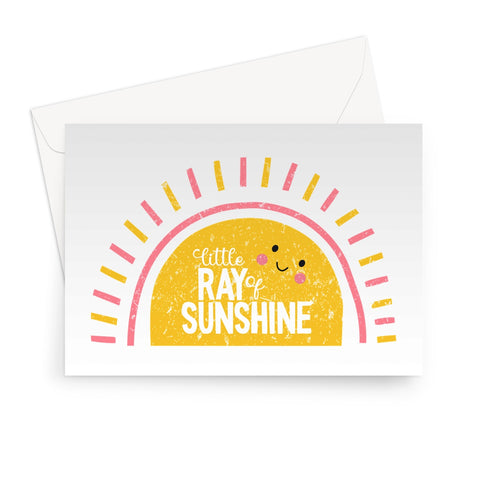 Little Ray Of Sunshine Greeting Card