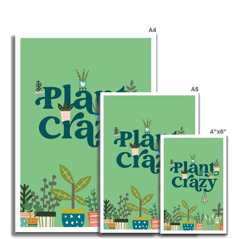 Plant Crazy Fine Art Print