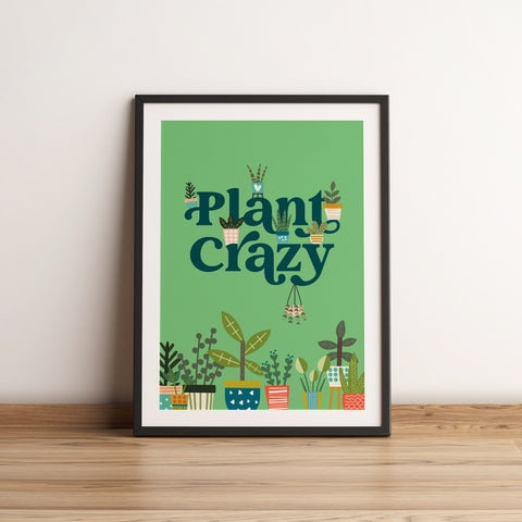 Plant Crazy Fine Art Print