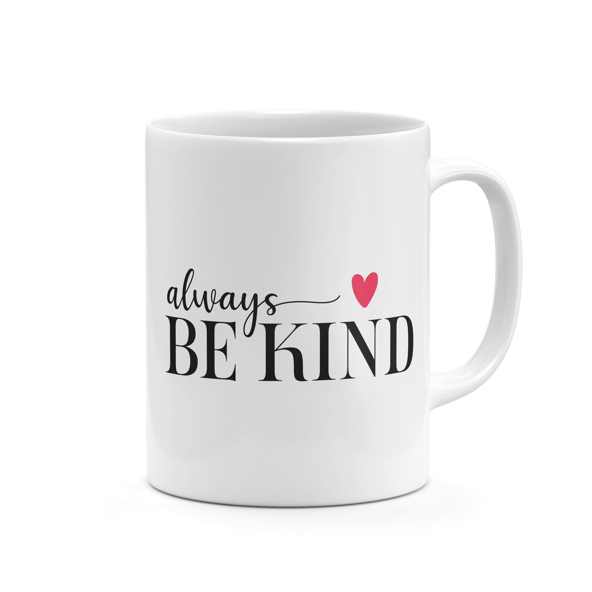 Always Be Kind Mug