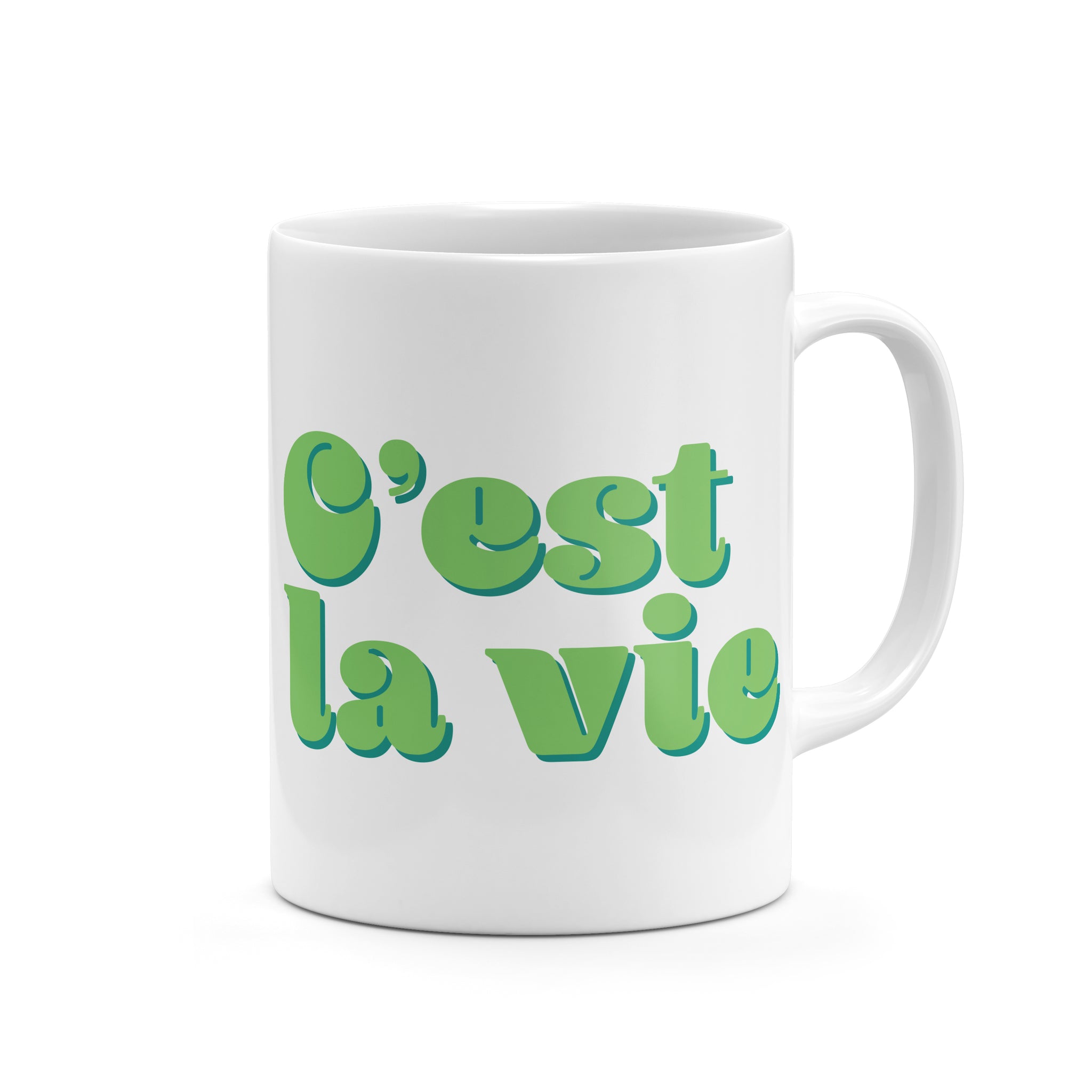 C'est la vie Mug