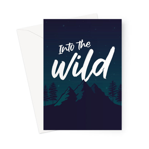 Into The Wild Greeting Card