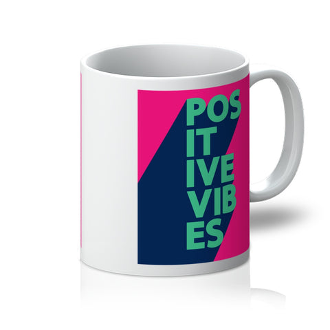 Positive Vibes Mug