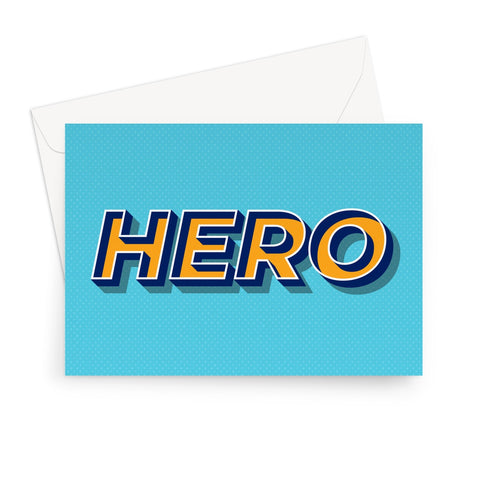Hero Greeting Card
