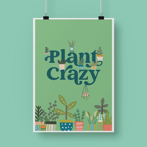 Plant Crazy Fine Art Print